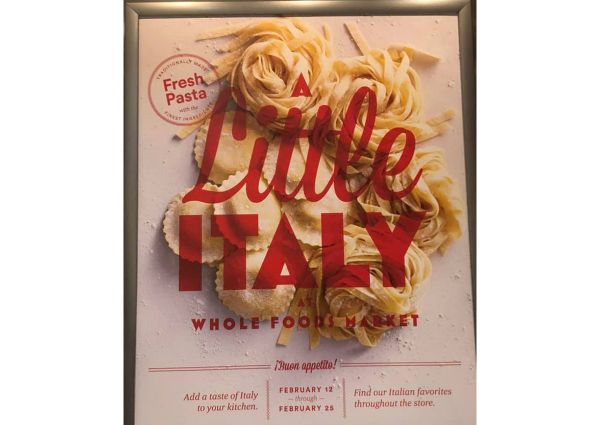 Whole Foods Market A Little Italy promo poster. Fresh pasta and ravioli. Italian food event.