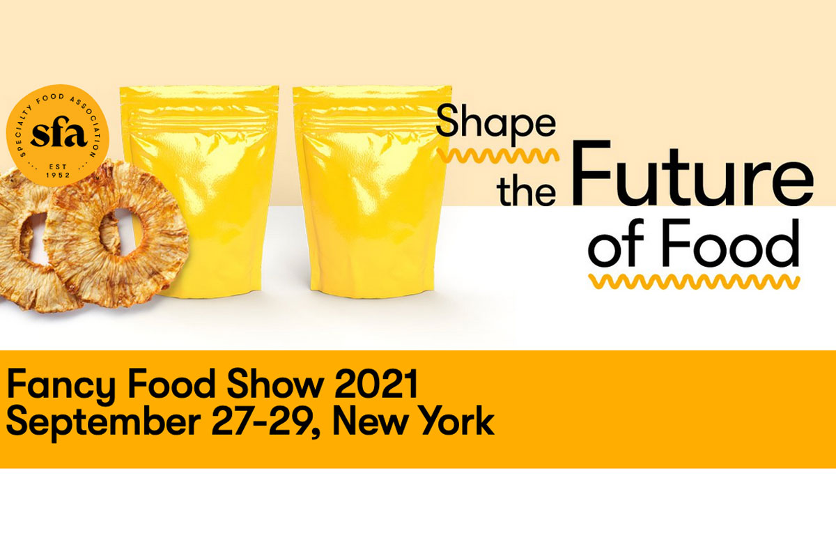 Fancy Food Show announces a hybrid trade show September 27-29th
